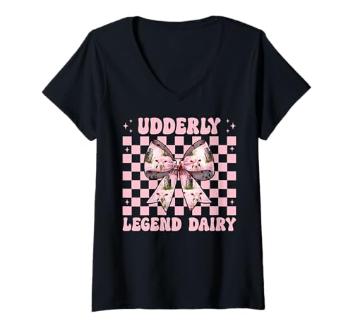 Damen Udderly Legend Dairy Dairy Farmer Kuh Milchvieh Landwirtschaft Mädchen Mama T-Shirt mit V-Ausschnitt von Womens Coquette Bow Dairy Farmer Cow Farming Gifts