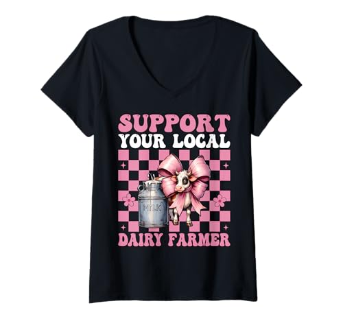 Damen Unterstützen Sie Ihren lokalen Milchbauer Kuhmilchzucht Mädchen Mama T-Shirt mit V-Ausschnitt von Womens Coquette Bow Dairy Farmer Cow Farming Gifts