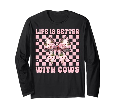 Das Leben ist Besser mit Kühen Dairy Farmer Cow Dairy Farming Girl Langarmshirt von Womens Coquette Bow Dairy Farmer Cow Farming Gifts