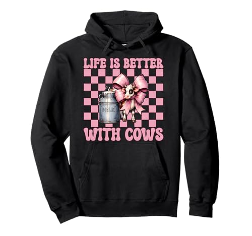 Das Leben ist Besser mit Kühen Dairy Farmer Cow Dairy Farming Girl Pullover Hoodie von Womens Coquette Bow Dairy Farmer Cow Farming Gifts