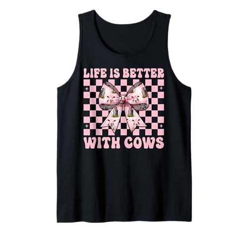 Das Leben ist Besser mit Kühen Dairy Farmer Cow Dairy Farming Girl Tank Top von Womens Coquette Bow Dairy Farmer Cow Farming Gifts