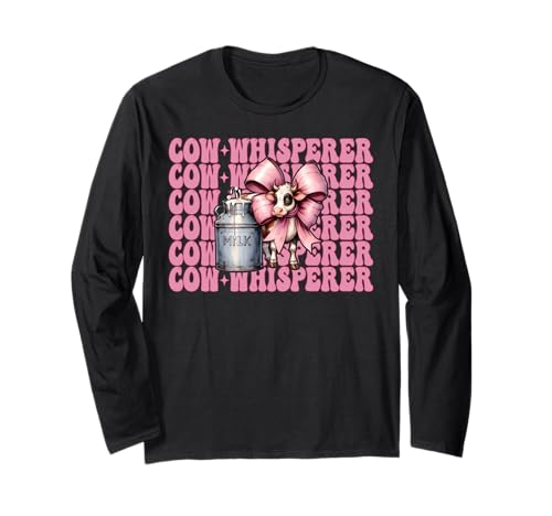 Kuhflüsterer Lustige Milchbauer Kuh Milchvieh Landwirtschaft Mädchen Mama Langarmshirt von Womens Coquette Bow Dairy Farmer Cow Farming Gifts