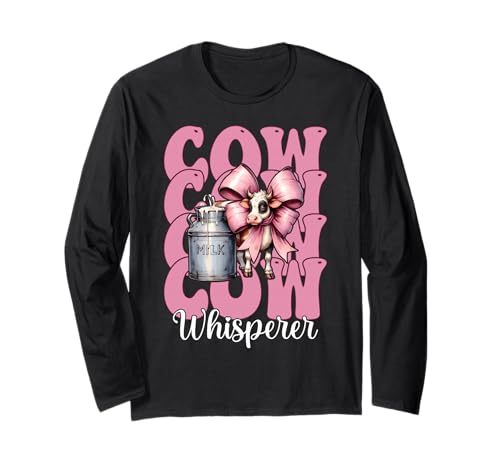 Kuhflüsterer Lustige Milchbauer Kuh Milchvieh Landwirtschaft Mädchen Mama Langarmshirt von Womens Coquette Bow Dairy Farmer Cow Farming Gifts