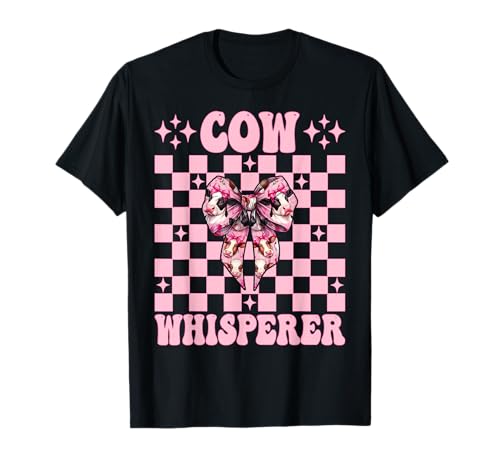 Kuhflüsterer Lustige Milchbauer Kuh Milchvieh Landwirtschaft Mädchen Mama T-Shirt von Womens Coquette Bow Dairy Farmer Cow Farming Gifts