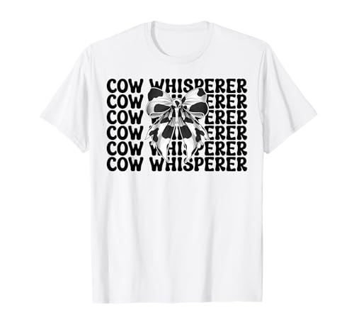 Kuhflüsterer Lustige Milchbauer Kuh Milchvieh Landwirtschaft Mädchen Mama T-Shirt von Womens Coquette Bow Dairy Farmer Cow Farming Gifts