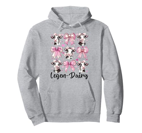 Legen-Dairy Dairy Farmer Kuh Milchvieh Landwirtschaft Mädchen Mama Kokette Pullover Hoodie von Womens Coquette Bow Dairy Farmer Cow Farming Gifts