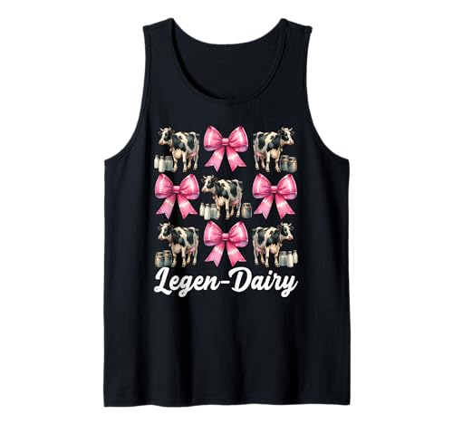 Legen-Dairy Dairy Farmer Kuh Milchvieh Landwirtschaft Mädchen Mama Kokette Tank Top von Womens Coquette Bow Dairy Farmer Cow Farming Gifts