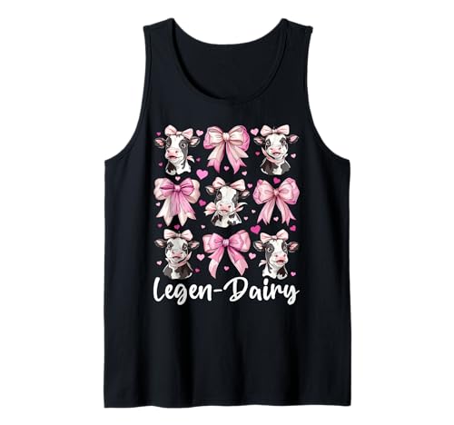 Legen-Dairy Dairy Farmer Kuh Milchvieh Landwirtschaft Mädchen Mama Kokette Tank Top von Womens Coquette Bow Dairy Farmer Cow Farming Gifts
