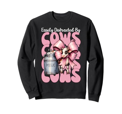 Leicht abgelenkt von Kühen Milchbauer Kuhzucht Mädchen Mama Sweatshirt von Womens Coquette Bow Dairy Farmer Cow Farming Gifts