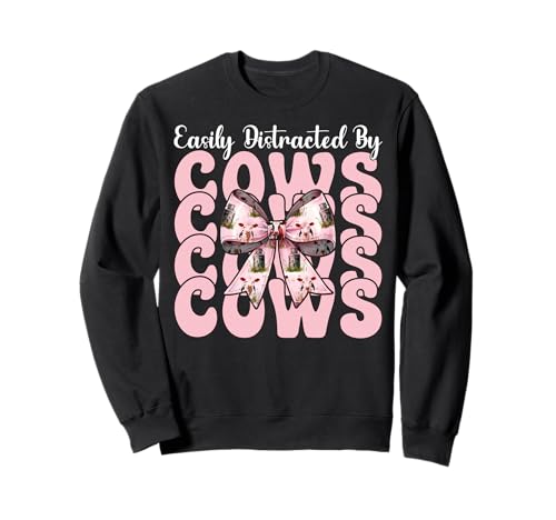 Leicht abgelenkt von Kühen Milchbauer Kuhzucht Mädchen Mama Sweatshirt von Womens Coquette Bow Dairy Farmer Cow Farming Gifts