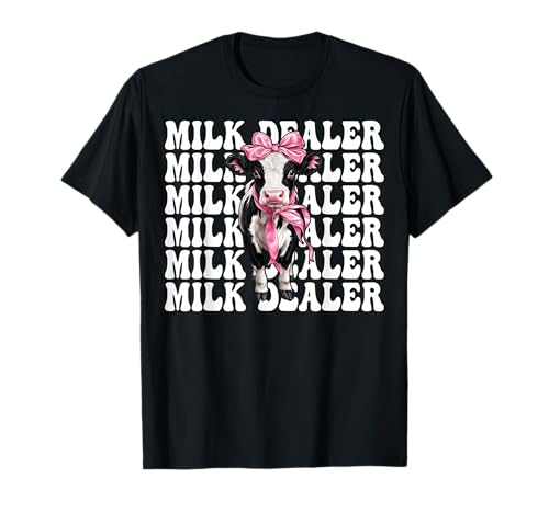 Milchhändler Milchbauer Kuh Milch Landwirtschaft Mädchen Mama Kokette T-Shirt von Womens Coquette Bow Dairy Farmer Cow Farming Gifts