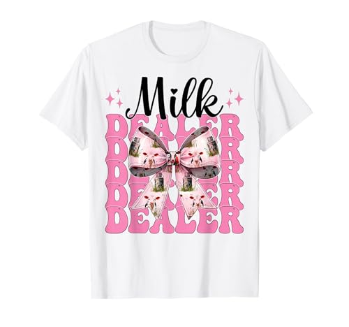 Milchhändler Milchbauer Kuh Milch Landwirtschaft Mädchen Mama Kokette T-Shirt von Womens Coquette Bow Dairy Farmer Cow Farming Gifts