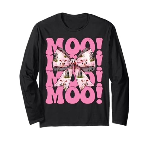 Moo! Dairy Farmer Kuh Milchvieh Landwirtschaft Mädchen Mama Kokette Schleife Langarmshirt von Womens Coquette Bow Dairy Farmer Cow Farming Gifts