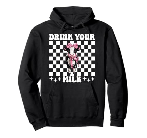 Trink Deine Milch, Milchbauer, Kuh, Milchviehhaltung, Mädchen, Mama Pullover Hoodie von Womens Coquette Bow Dairy Farmer Cow Farming Gifts
