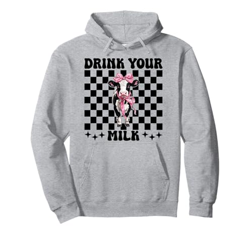Trink Deine Milch, Milchbauer, Kuh, Milchviehhaltung, Mädchen, Mama Pullover Hoodie von Womens Coquette Bow Dairy Farmer Cow Farming Gifts