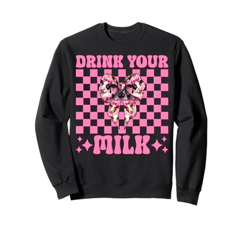 Trink Deine Milch, Milchbauer, Kuh, Milchviehhaltung, Mädchen, Mama Sweatshirt von Womens Coquette Bow Dairy Farmer Cow Farming Gifts