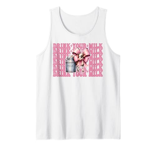 Trink Deine Milch, Milchbauer, Kuh, Milchviehhaltung, Mädchen, Mama Tank Top von Womens Coquette Bow Dairy Farmer Cow Farming Gifts