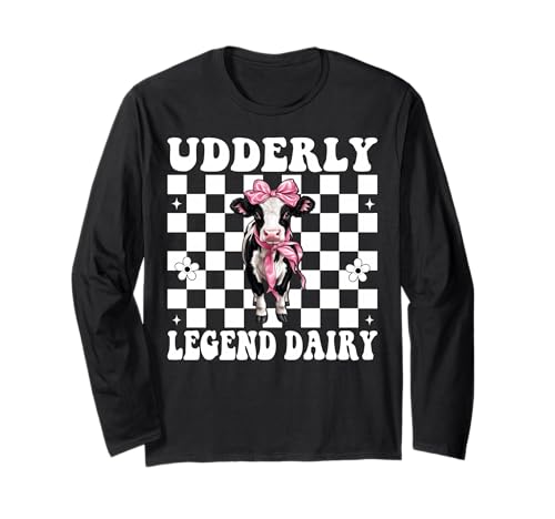 Udderly Legend Dairy Dairy Farmer Kuh Milchvieh Landwirtschaft Mädchen Mama Langarmshirt von Womens Coquette Bow Dairy Farmer Cow Farming Gifts