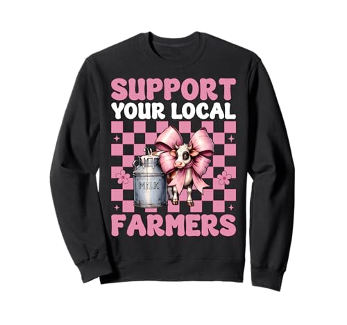 Unterstützen Sie Ihre lokalen Bauern Milchbauer Kuhzucht Mädchen Mama Sweatshirt von Womens Coquette Bow Dairy Farmer Cow Farming Gifts