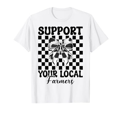 Unterstützen Sie Ihre lokalen Bauern Milchbauer Kuhzucht Mädchen Mama T-Shirt von Womens Coquette Bow Dairy Farmer Cow Farming Gifts