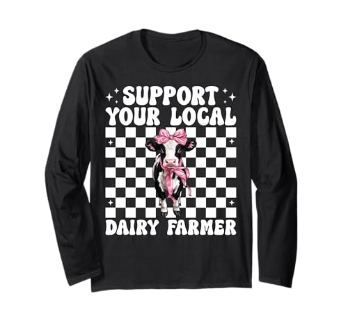 Unterstützen Sie Ihren lokalen Milchbauer Kuhmilchzucht Mädchen Mama Langarmshirt von Womens Coquette Bow Dairy Farmer Cow Farming Gifts