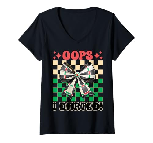 Damen Oops, I Darted! Darts Dartscheibe Dart Girl Mom Coquette Bow T-Shirt mit V-Ausschnitt von Womens Coquette Bow Darts Dartboard Dart Gifts