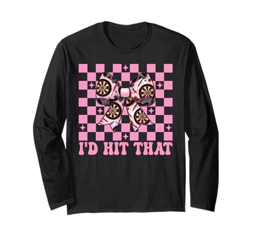 Darts Dartscheibe Dart Girl Mom Coquette Bow I'd Hit That Langarmshirt von Womens Coquette Bow Darts Dartboard Dart Gifts