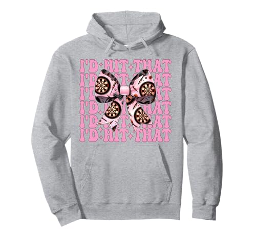 Darts Dartscheibe Dart Girl Mom Coquette Bow I'd Hit That Pullover Hoodie von Womens Coquette Bow Darts Dartboard Dart Gifts