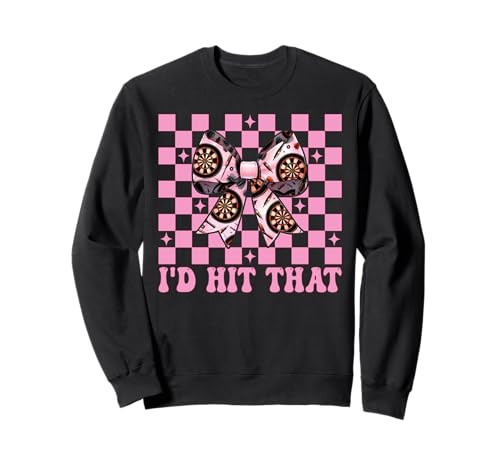 Darts Dartscheibe Dart Girl Mom Coquette Bow I'd Hit That Sweatshirt von Womens Coquette Bow Darts Dartboard Dart Gifts