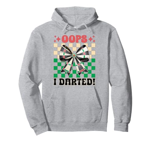 Oops, I Darted! Darts Dartscheibe Dart Girl Mom Coquette Bow Pullover Hoodie von Womens Coquette Bow Darts Dartboard Dart Gifts