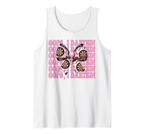 Oops, I Darted! Darts Dartscheibe Dart Girl Mom Coquette Bow Tank Top von Womens Coquette Bow Darts Dartboard Dart Gifts