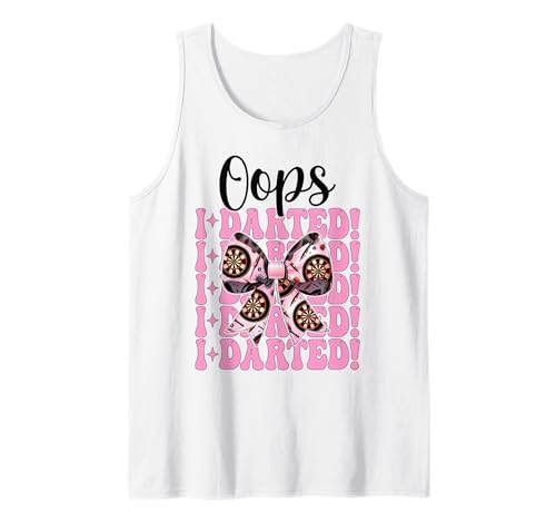 Oops, I Darted! Darts Dartscheibe Dart Girl Mom Coquette Bow Tank Top von Womens Coquette Bow Darts Dartboard Dart Gifts
