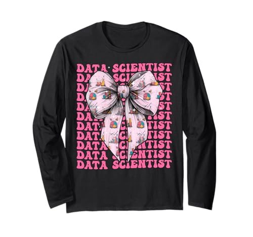 Data Scientist Science Graph Girl Kokettenschleife, rosa Langarmshirt von Womens Coquette Bow Data Scientist Science Gifts