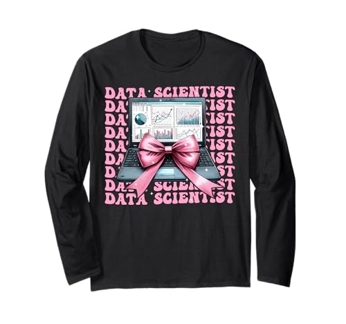 Data Scientist Science Laptop Graph Girl Kokette Schleife Rosa Langarmshirt Data Scientist Science Laptop Graph Girl Kokette Schleife Rosa Langarmshirt von Womens Coquette Bow Data Scientist Science Gifts