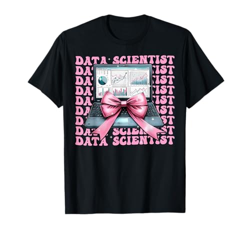 Data Scientist Science Laptop Graph Girl Kokette Schleife Rosa T-Shirt Data Scientist Science Laptop Graph Girl Kokette Schleife Rosa T-Shirt von Womens Coquette Bow Data Scientist Science Gifts