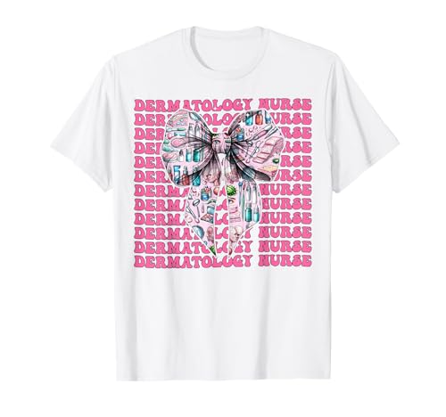 Dermatologie Krankenschwester Derm Girl Kokette Schleife Rosa Band T-Shirt von Womens Coquette Bow Dermatology Nurse Derm Gifts