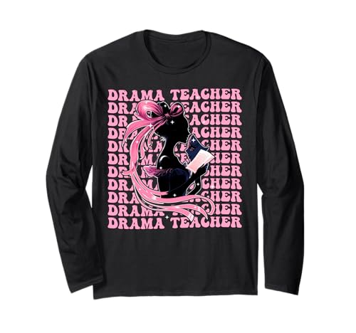 Drama Teacher Theater Schauspielerin Mädchen Kokette Schleife Rosa Langarmshirt Drama Teacher Theater Schauspielerin Mädchen Kokette Schleife Rosa Langarmshirt von Womens Coquette Bow Drama Teacher Theater Gifts