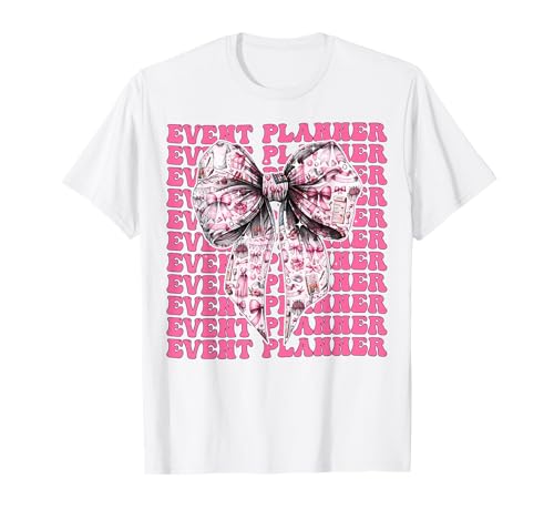 Eventplaner Planung Mädchen Kokette Schleife Rosa Schleife T-Shirt Eventplaner Planung Mädchen Kokette Schleife Rosa Schleife T-Shirt von Womens Coquette Bow Event Planner Planning Gifts