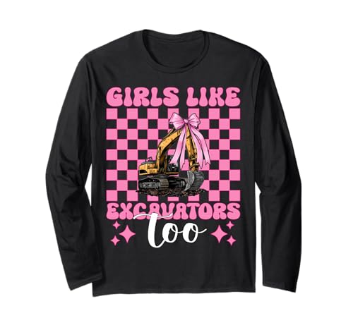 Girls Like Excavators Too Bagger Operator Heavy Equipment Langarmshirt von Womens Coquette Bow Excavator Operator HEO Gifts