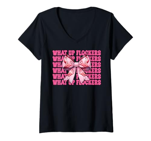 Damen Lustiges Flamingo-Mädchen, rosa Kokette mit Schleife, Motiv „What Up Flocker“ T-Shirt mit V-Ausschnitt von Womens Coquette Bow Flamingo Animal Flock Gifts