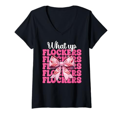 Damen Lustiges Flamingo-Mädchen, rosa Kokette mit Schleife, Motiv „What Up Flocker“ T-Shirt mit V-Ausschnitt von Womens Coquette Bow Flamingo Animal Flock Gifts