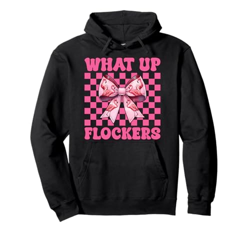 Lustiges Flamingo-Mädchen, rosa Kokette mit Schleife, Motiv „What Up Flocker“ Pullover Hoodie von Womens Coquette Bow Flamingo Animal Flock Gifts