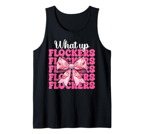 Lustiges Flamingo-Mädchen, rosa Kokette mit Schleife, Motiv „What Up Flocker“ Tank Top von Womens Coquette Bow Flamingo Animal Flock Gifts