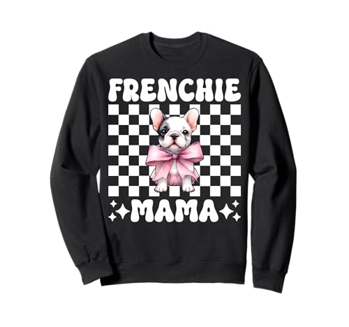 Frenchie Mama Französische Bulldogge Mama Hund Muttertag Kokette Sweatshirt Frenchie Mama Französische Bulldogge Mama Hund Muttertag Kokette Sweatshirt von Womens Coquette Bow French Bulldog Frenchie Gifts