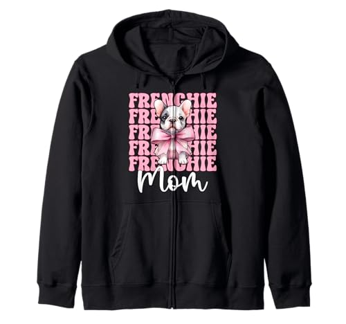 Frenchie Mom Französische Bulldogge Mama Mama Hund Muttertag Kapuzenjacke Frenchie Mom Französische Bulldogge Mama Mama Hund Muttertag Kapuzenjacke von Womens Coquette Bow French Bulldog Frenchie Gifts
