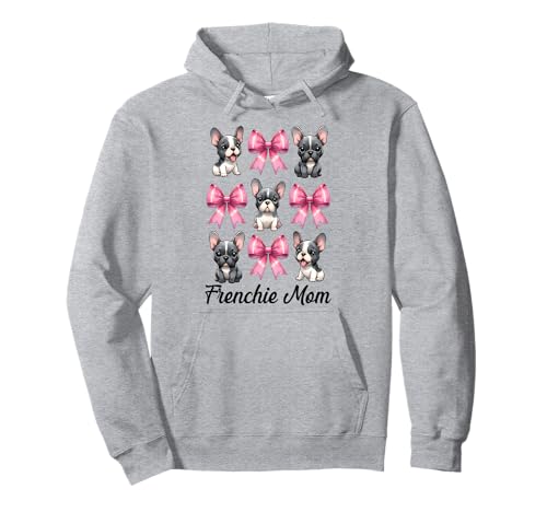 Frenchie Mom Französische Bulldogge Mama Mama Hund Muttertag Pullover Hoodie Frenchie Mom Französische Bulldogge Mama Mama Hund Muttertag Pullover Hoodie von Womens Coquette Bow French Bulldog Frenchie Gifts