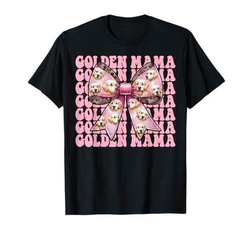 Golden Mama Golden Retriever Mama Hund Muttertag Kokette T-Shirt Golden Mama Golden Retriever Mama Hund Muttertag Kokette T-Shirt von Womens Coquette Bow Golden Retriever Dog Gifts