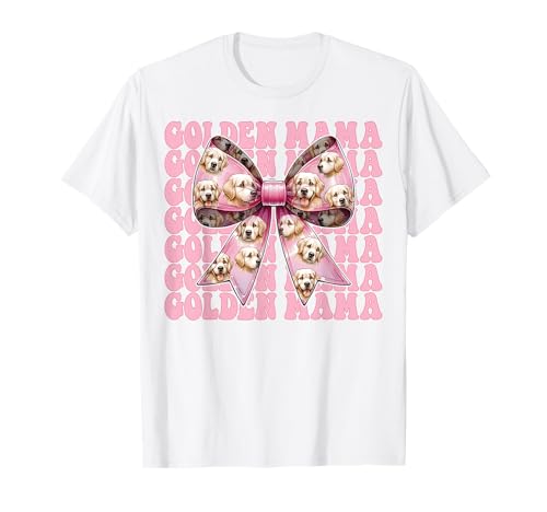 Golden Mama Golden Retriever Mama Hund Muttertag Kokette T-Shirt Golden Mama Golden Retriever Mama Hund Muttertag Kokette T-Shirt von Womens Coquette Bow Golden Retriever Dog Gifts