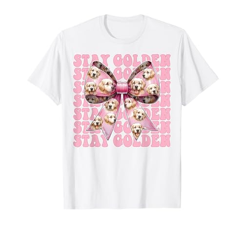 Stay Golden Retriever Hund Mädchen Mama Kokette Schleife T-Shirt Stay Golden Retriever Hund Mädchen Mama Kokette Schleife T-Shirt von Womens Coquette Bow Golden Retriever Dog Gifts