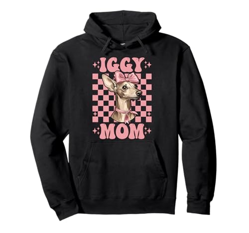Iggy Mom Italienischer Windhund Mama Hund Muttertag Pullover Hoodie von Womens Coquette Bow Italian Greyhound Dog Gifts